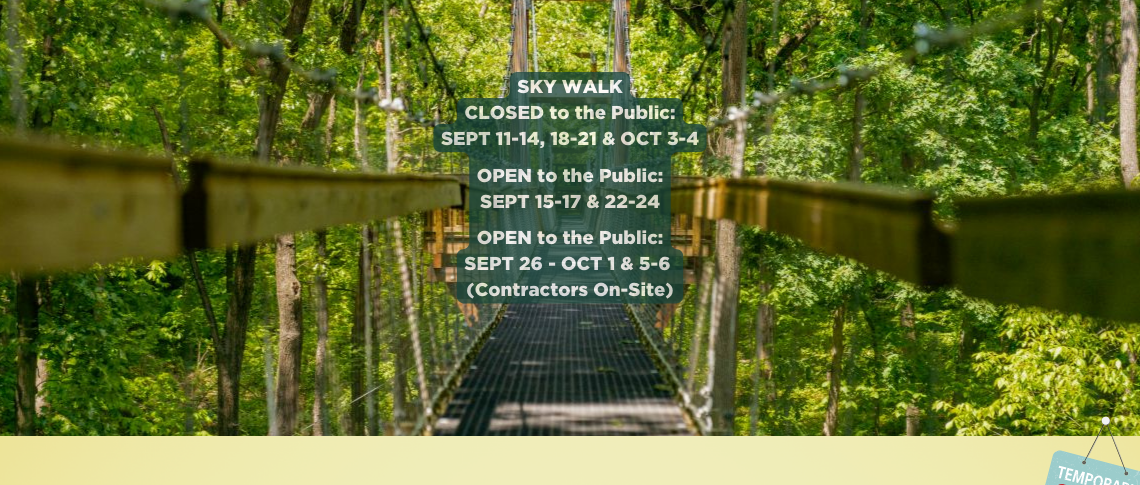 Sky Walk photo with closure dates (detailed below).