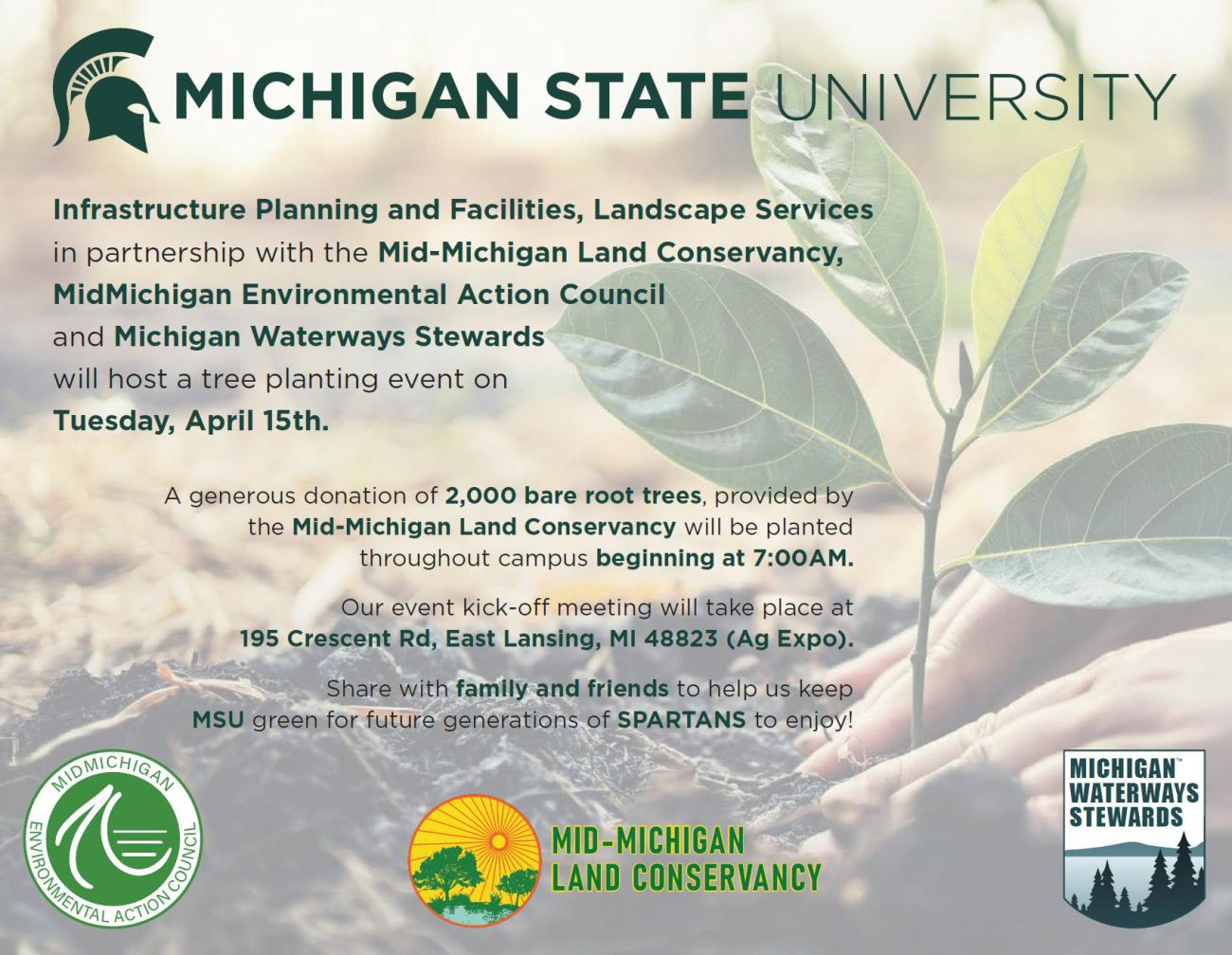IPF, in partnership with the Mid-Michigan Land Conservancy, will host a tree planting event on Tuesday, April 15.