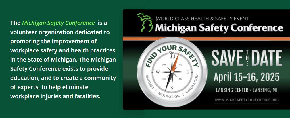 Michigan Safety Conference: save the date, April 15-16, 2025